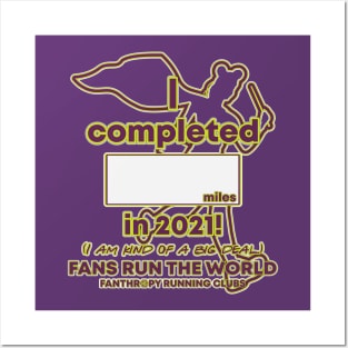 2021 Fans Run the World - Fill in the blank! Posters and Art